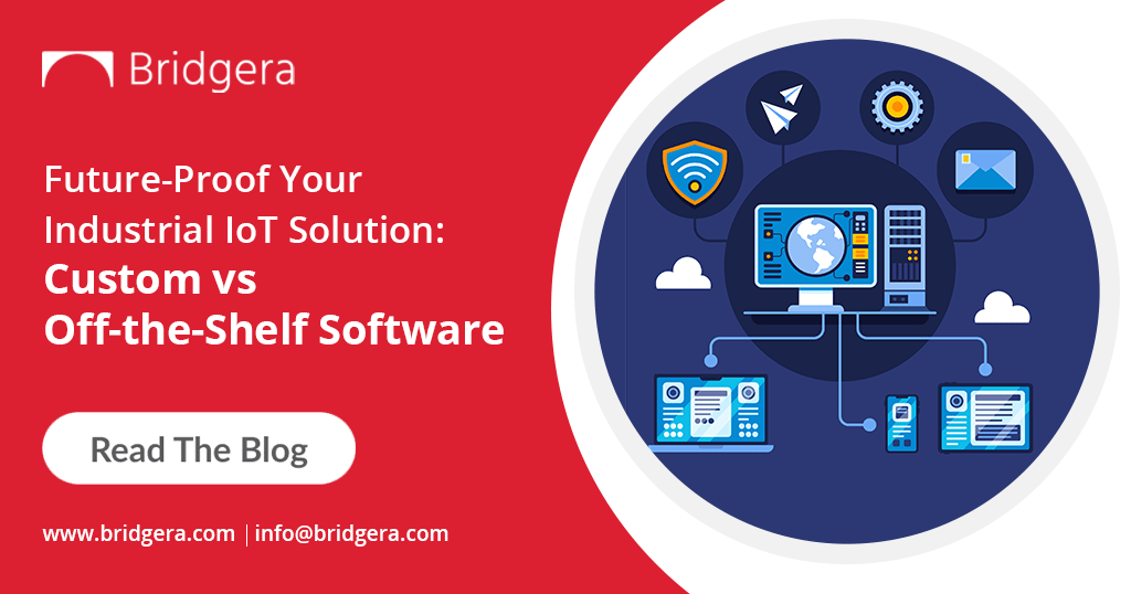 Building Your Industrial IoT Solution: Custom vs Off-the-Shelf Software