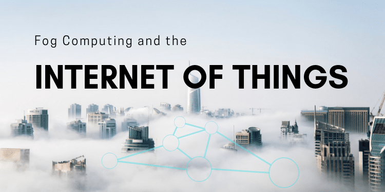 Fog Computing and the Internet of Things