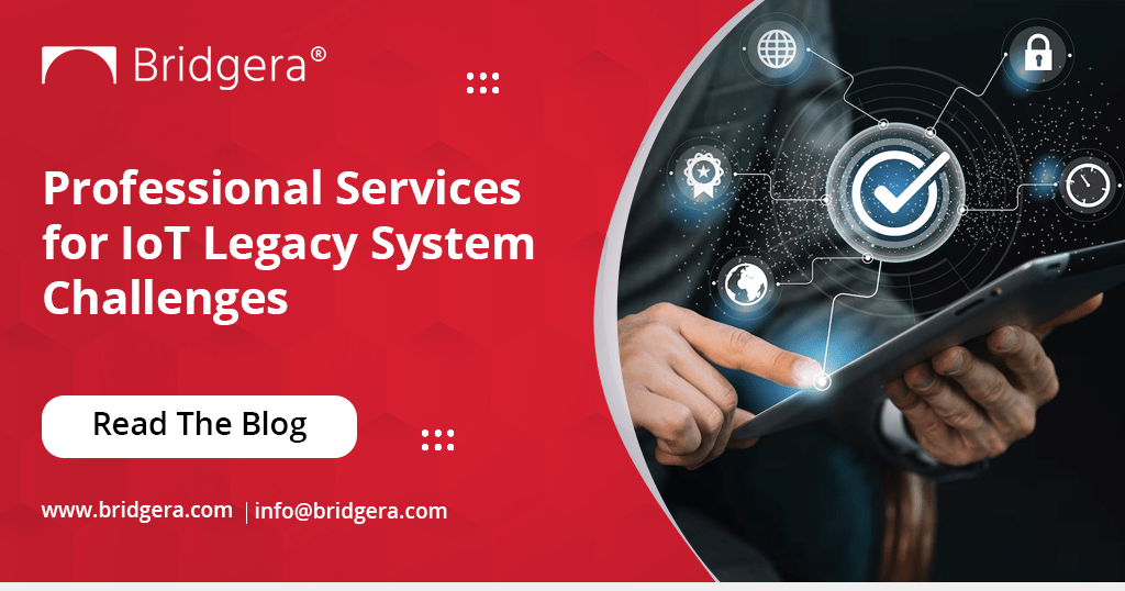 Professional Services for IoT Legacy System Challenges