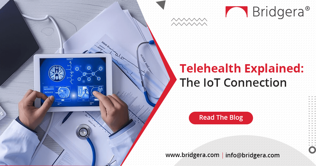 A Guide to the Technology Behind Telehealth Platform – IoT