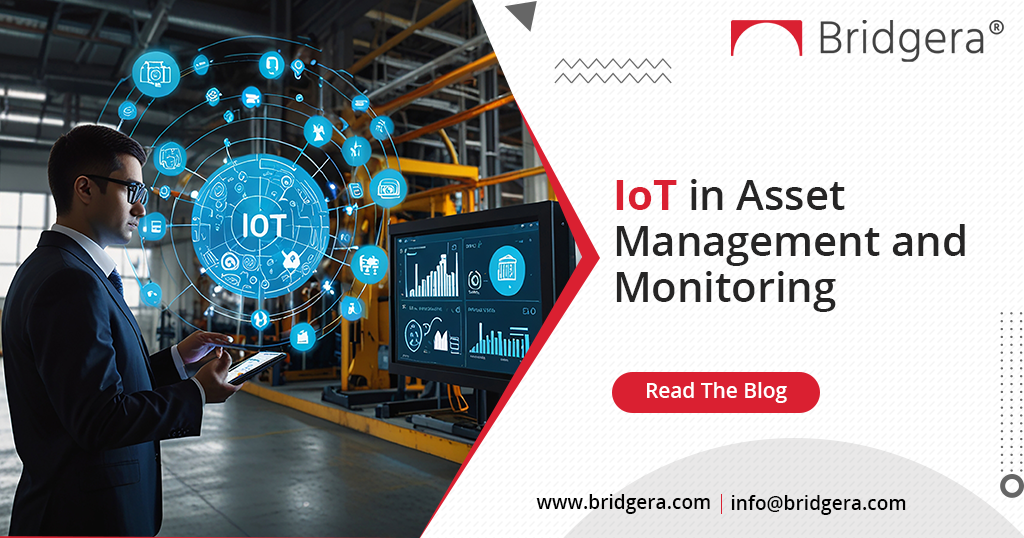 The Crucial Role of IoT in Asset Management and Monitoring: Benefits and Use Cases