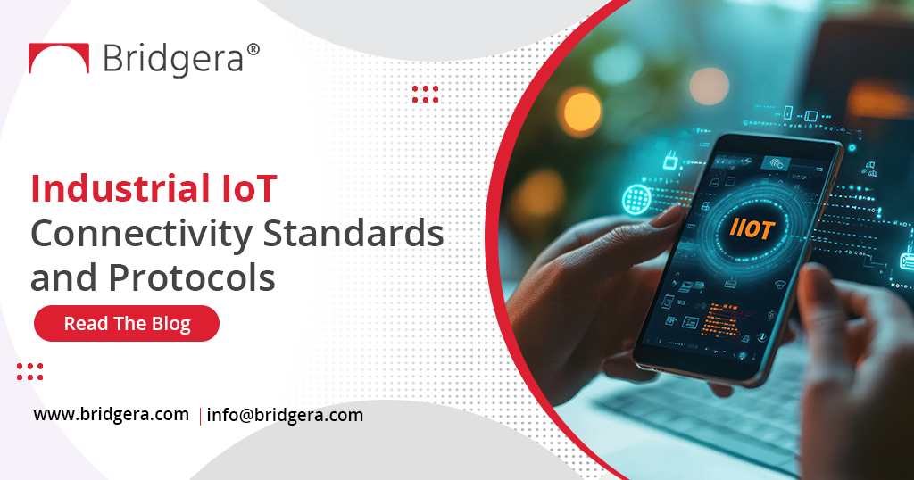 Understanding Industrial IoT Connectivity Standards and Protocols in 2025 