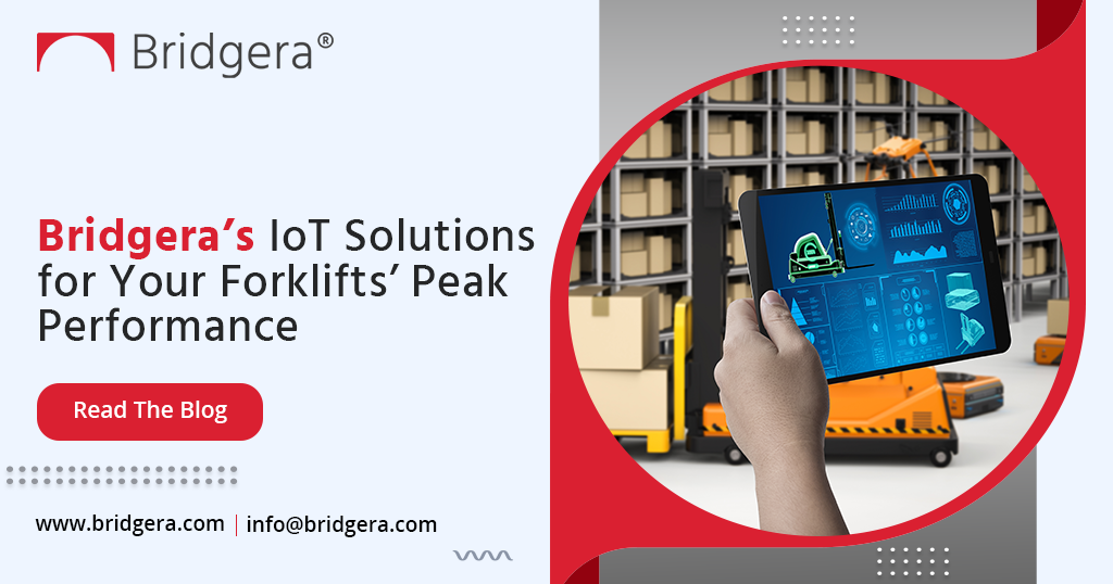 Bridgera’s IoT Solutions: Empowering Forklifts’ to Achieve Peak Performance