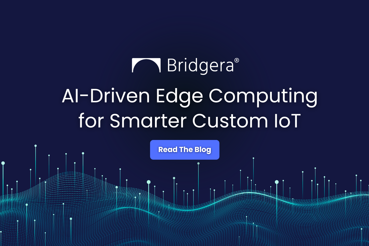 How AI and Edge Computing Are Powering the Next Generation of Custom IoT