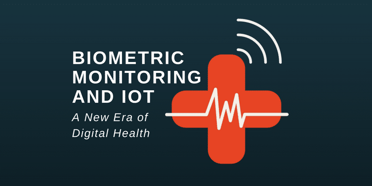 BiometricMonitoringand-IOT